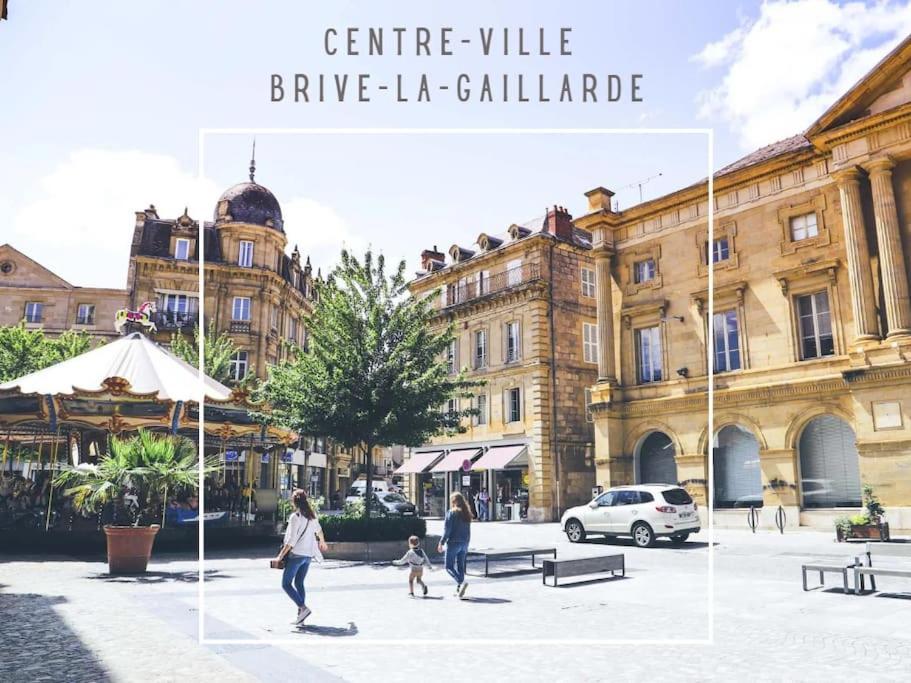 Ferienwohnung #Le Conquerant Du Dernierjour-Grand F2-Hypercentre Brive-la-Gaillarde Exterior foto